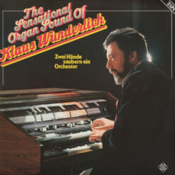 Klaus Wunderlich - 1978 - The Sensational Organ Sound Of Klaus Wunderlich