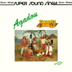 Saragossa Band - 1981 - Agadou [Maxi]