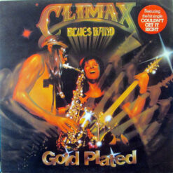 Climax Blues Band - 1976 - Gold Plated