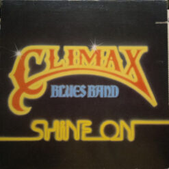 Climax Blues Band - 1978 - Shine On