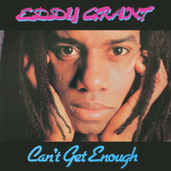 Eddy Grant - 1981 - Can't Get Enough