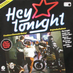 Creedence Clearwater Revival - 1981 - Hey Tonight