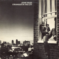 John Miles - 1976 - Stranger In The City