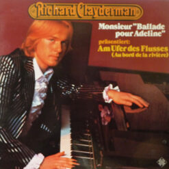 Richard Clayderman - 1978 - Am Ufer Des Flusses (Au Bord De La Rivière)