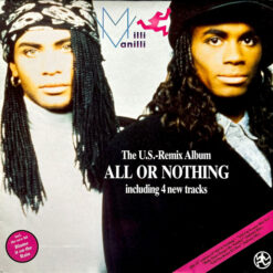 Milli Vanilli - 1989 - All Or Nothing - The U.S. Remix Album