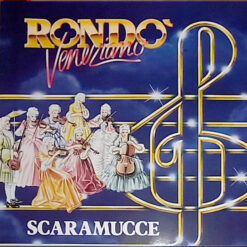 Rondò Veneziano - 1984 - Scaramucce