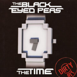 Black Eyed Peas - 2010 - The Time (Dirty Bit)