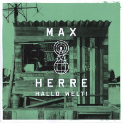 Max Herre - 2012 - Hallo Welt!