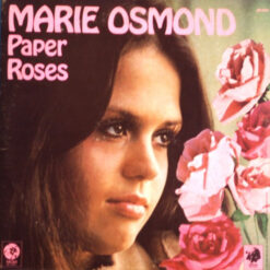 Marie Osmond - 1973 - Paper Roses