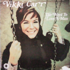 Vikki Carr - 1974 - The Ways To Love A Man