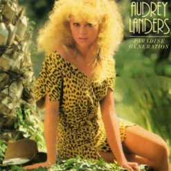 Audrey Landers - 1985 - Paradise Generation