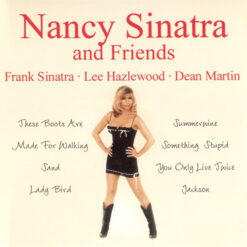 Nancy Sinatra - 2004 - Nancy Sinatra And Friends