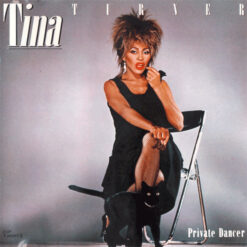 Tina Turner - 1984 - Private Dancer