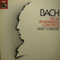 Johann Sebastian Bach/ Linde-Consort - 1982 - The Six Brandenburg Concertos