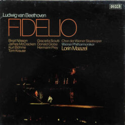 Ludwig Van Beethoven, Lorin Maazel, Wiener Philharmoniker - 1978 - Fidelio