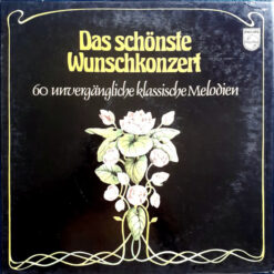 Various - Das Schönste Wunschkonzert - 60 Unvergängliche Klassische Melodien