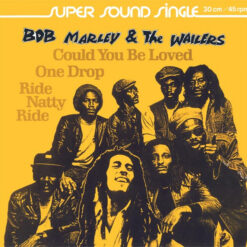 Bob Marley & The Wailers - 1980 - Could You Be Loved / One Drop / Ride Natty Ride [Maxi]