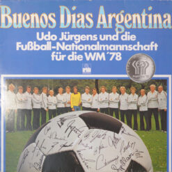 Udo JürgensUnd Die Fußball-Nationalmannschaft - 1978 - Buenos Dias Argentina