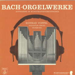 Konrad Voppel - Bach-Orgelwerke
