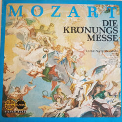 Wolfgang Amadeus Mozart- Roland Bader/ Bach Chor, Böblingen - 1960 - Die Krönungsmesse = Coronation-Mass
