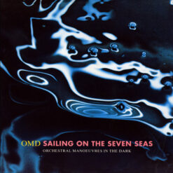 OMD - 1991 - Sailing On The Seven Seas [Maxi]