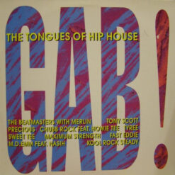 Various - 1989 - Gab! - The Tongues Of Hip House