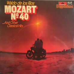 Waldo De Los Rios - Mozart No 40 And Other Classical Hits
