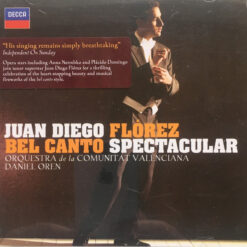 Juan Diego Florez - 2008 - Bel Canto Spectacular
