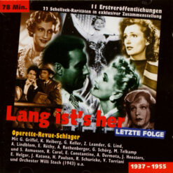 Various - 1995 - Lang Ist's Her, Letzte Folge (1937-1955 Operette-Revue-Schlager)