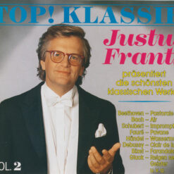 Various - 1993 - Top! Klassik Vol. 2 (Justus Frantz Präsentiert Die Schönsten Klassischen Werke)