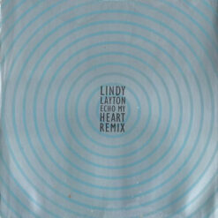 Lindy Layton - 1991 - Echo My Heart (Remix) [Maxi]