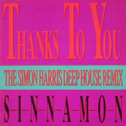 Sinnamon - 1989 - Thanks To You [Maxi]