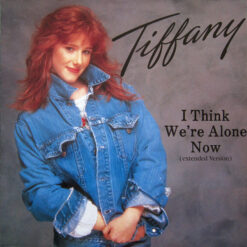 Tiffany - 1987 - I Think We're Alone Now (Extended Version) [Maxi]