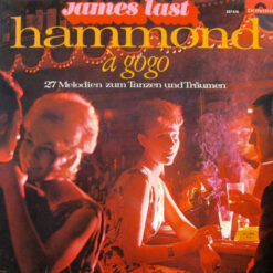 James Last & His Hammond Bar Combo - 1965 - Hammond À Gogo (27 Melodien Zum Tanzen Und Träumen)