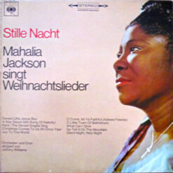 Mahalia Jackson - 1974 - Stille Nacht - Mahalia Jackson Singt Weihnachtslieder