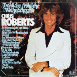 Chris Roberts - 1976 - Fröhliche, Fröhliche Weihnachtszeit