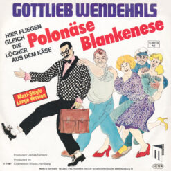Gottlieb Wendehals - 1981 - Polonäse Blankenese (Lange Version) [Maxi]