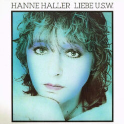 Hanne Haller - 1988 - Liebe U.S.W.