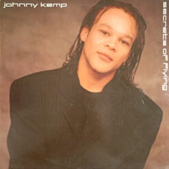 Johnny Kemp - 1988 - Secrets Of Flying