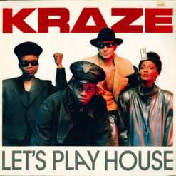 Kraze - 1989 - Let's Play House [Maxi]