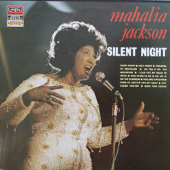 Mahalia Jackson - 1981 - Silent Night