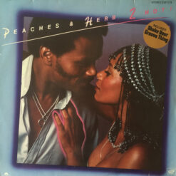 Peaches & Herb - 1978 - 2 Hot!