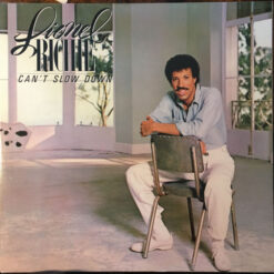 Lionel Richie - 1984 - Can't Slow Down