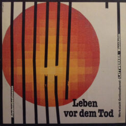 Die Lattwerker - 1982 - Friedensbeatmesse - Leben Vor dem Tod