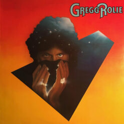 Gregg Rolie - 1985 - Gregg Rolie