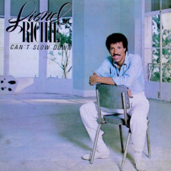 Lionel Richie - 1983 - Can't Slow Down