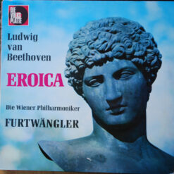 Ludwig van Beethoven, Wiener Philharmoniker, Wilhelm Furtwängler - Eroica