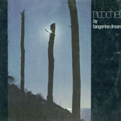 Tangerine Dream - 1983 - Ricochet
