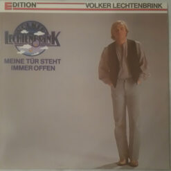 Volker Lechtenbrink - Meine Tür Steht Immer Offen